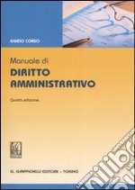 Manuale di diritto amministrativo libro