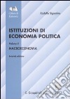 Istituzioni di economia politica. Vol. 2: Macroeconomia libro