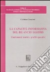 La capacità informativa del bilancio IAS/IFRS. Fondamenti teorici e profili operativi libro