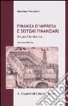 Finanza d'impresa e sistemi finanziari. Un profilo storico libro