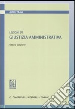 Lezioni di giustizia amministrativa libro