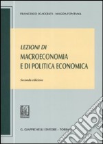 Lezioni di macroeconomia e di politica economica libro