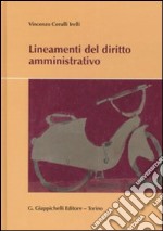 Lineamenti del diritto amministrativo libro