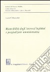 Risarcibilità degli interessi legittimi e pregiudiziale amministrativa libro di Moscarini Lucio V.