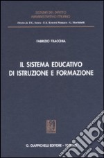 Il sistema educativo di istruzione e formazione libro