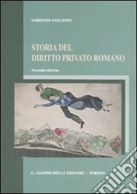 Storia del diritto privato romano libro