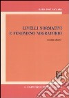 Livelli normativi fenomeno migratorio libro