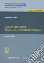 Casse di previdenza: analisi delle dinamiche attuariali