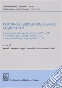 Previdenza, mercato del lavoro, competitività libro