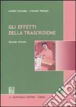 Gli effetti della trascrizione libro