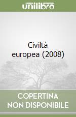 Civiltà europea (2008) libro