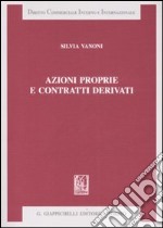 Azioni proprie e contratti derivati libro