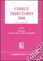 Codice tributario 2008. Ediz. tascabile libro