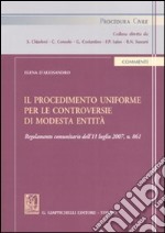 Il procedimento uniforme per le controversie di modesta entità libro