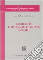 Elementi di economia delle aziende sanitarie