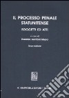 Il processo penale statunitense. Soggetti ed atti libro