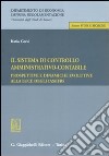 Il sistema di controllo amministrativo-contabile. Prospettive e dinamiche evolutive alla luce IAS/IFRS libro