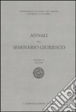 Annali del seminario giuridico (2007-2008) (52) libro