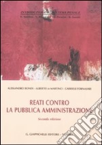 Reati contro la pubblica amministrazione libro