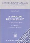 Il modello post-socialista libro