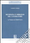 Sicurezza e obblighi del lavoratore libro