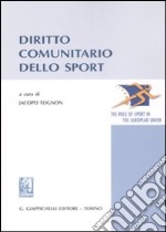 Diritto comunitario dello sport libro