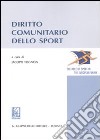 Diritto comunitario dello sport libro