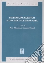 Sistema dualistico e governance bancaria libro