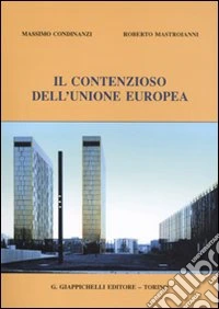 Il contenzioso dell'Unione Europea libro