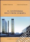 Il contenzioso dell'Unione Europea libro