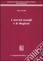 I servizi sociali e le regioni
