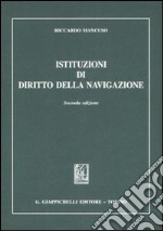 Istituzioni di diritto della navigazione libro