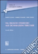 Dal bilancio d'esercizio alle dichiarazioni tributarie libro