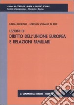 Lezioni di diritto dell'Unione Europea e relazioni familiari