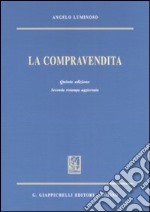 La compravendita. Corso di diritto civile libro