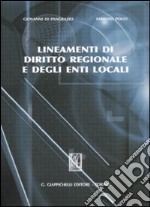 Lineamenti di diritto regionale e degli enti locali libro