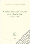 Il diritto negli Stati sabaudi. Fonti ed istituzioni (secoli XV-XIX) libro