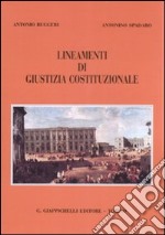 Lineamenti di giustizia costituzionale libro