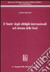 Il «limite» degli obblighi internazionali nel sistema delle fonti libro di Bonomi Andrea