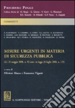 Misure urgenti in materia di sicurezza pubblica libro