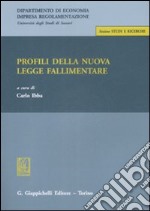 Profili della nuova legge fallimentare libro