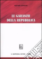 Le garanzie della Repubblica libro