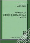 Manuale di diritto internazionale privato libro