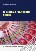 Il sistema bancario cinese libro