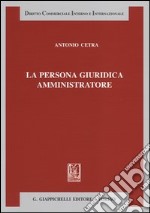 La persona giuridica amministratore libro