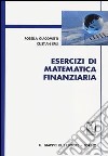 Esercizi di matematica finanziaria libro