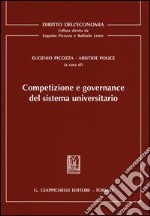 Competizione e governance del sistema universitario libro