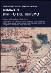 Manuale di diritto del turismo libro di Franceschelli Vincenzo Morandi Francesco