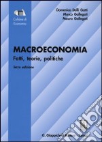 Macroeconomia. Fatti, teorie, politiche