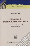 Persona e democrazia liberale libro
